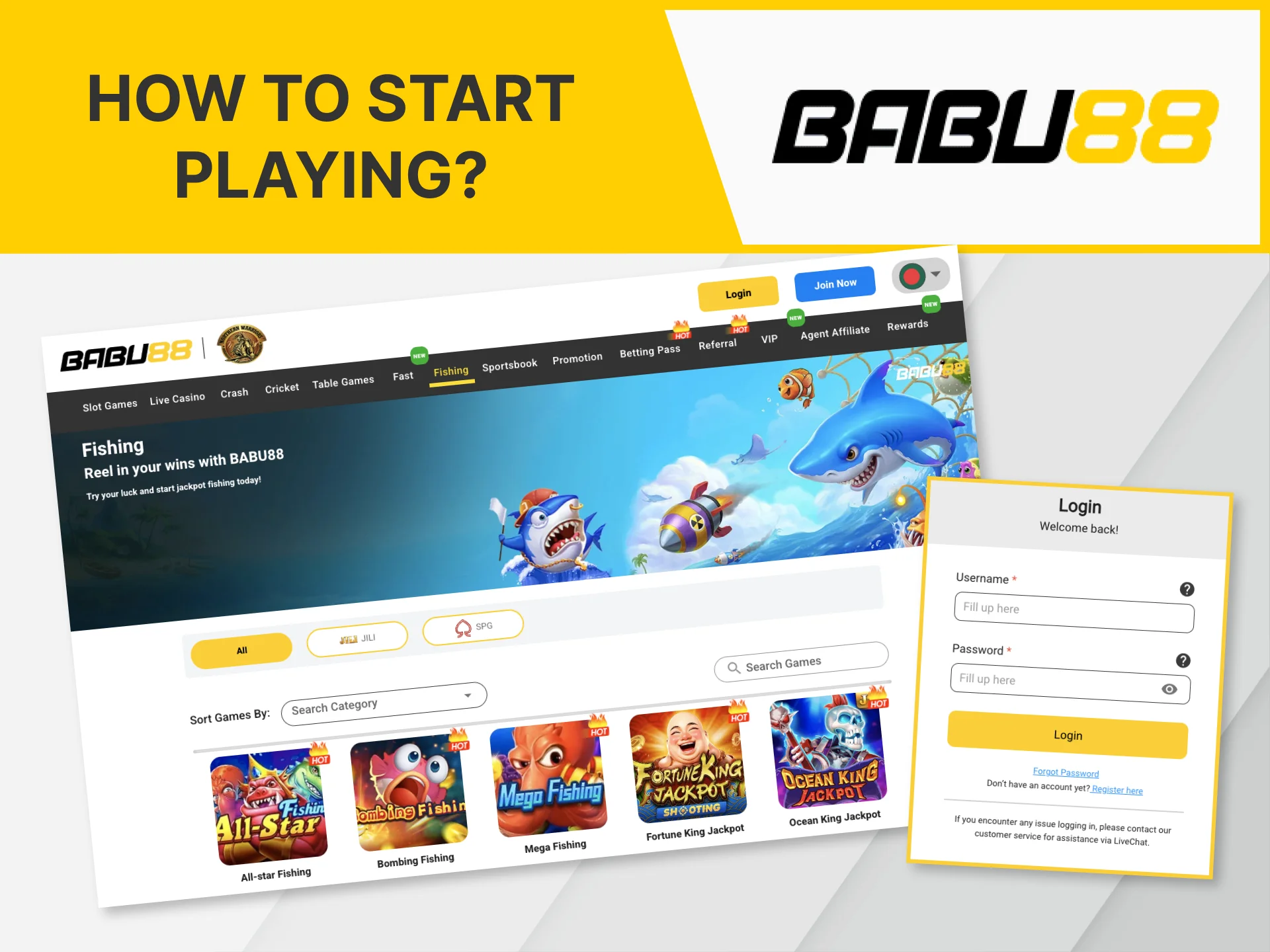 It's easy to start playing fishing games at Babu88 Casino.